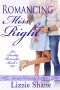 [Reality Romance 02] • Romancing Miss Right